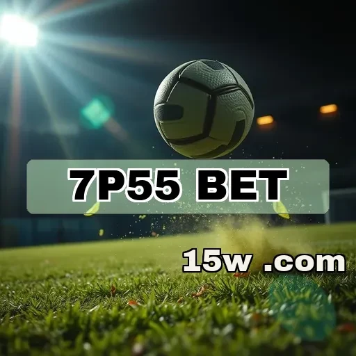 7p55 bet: Aposta Confiável e Diversão Sem Fim